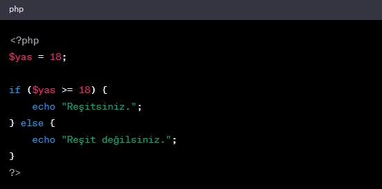 PHP Kod Örneği - Koşul İfadeleri