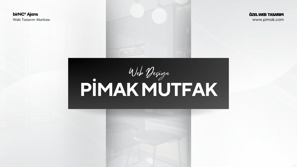 Pimak Mutfak Web Tasarım Sunum Kapak