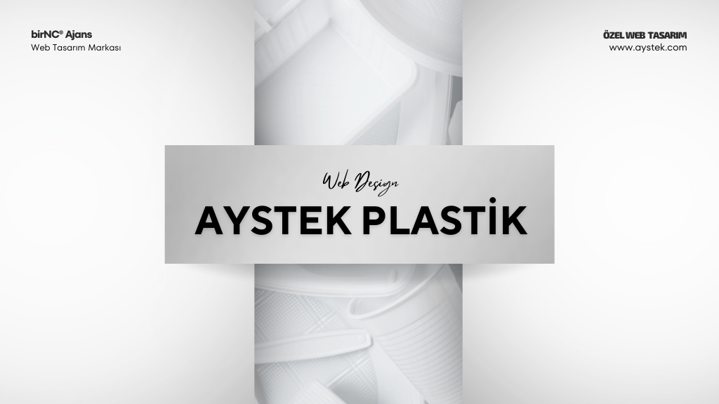 Aystek Plastik Web Tasarım Sunum Kapak